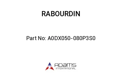 A0DX050-080P3S0