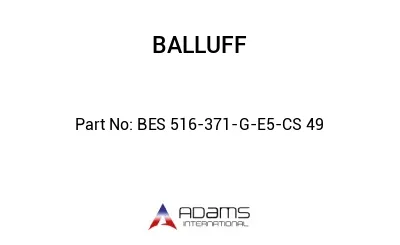 BES 516-371-G-E5-CS 49