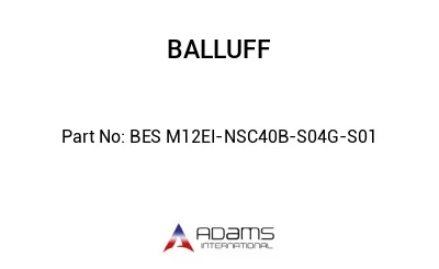 BES M12EI-NSC40B-S04G-S01									