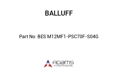 BES M12MF1-PSC70F-S04G									