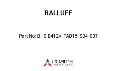 BHS B412V-PAD15-S04-007									