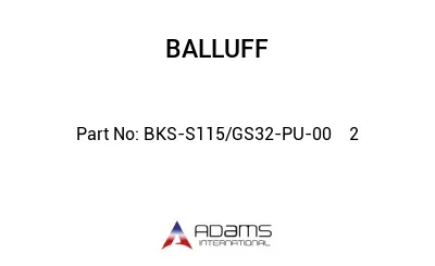BKS-S115/GS32-PU-00	2								