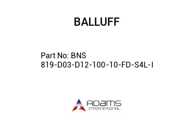 BNS 819-D03-D12-100-10-FD-S4L-I									