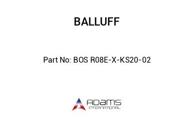 BOS R08E-X-KS20-02									
